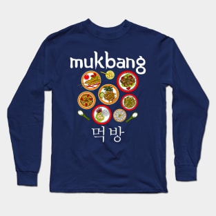 Mukbang K-Pop Fan Korean Pop Foodie Gift Long Sleeve T-Shirt